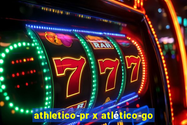 athletico-pr x atlético-go