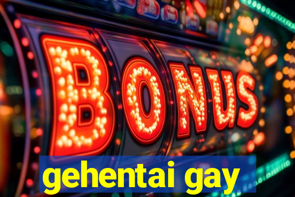 gehentai gay