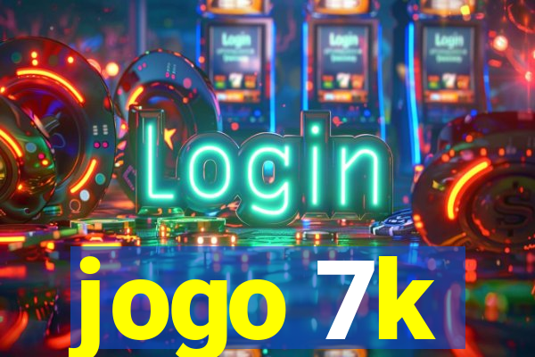 jogo 7k