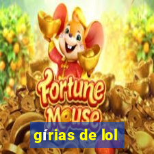 gírias de lol