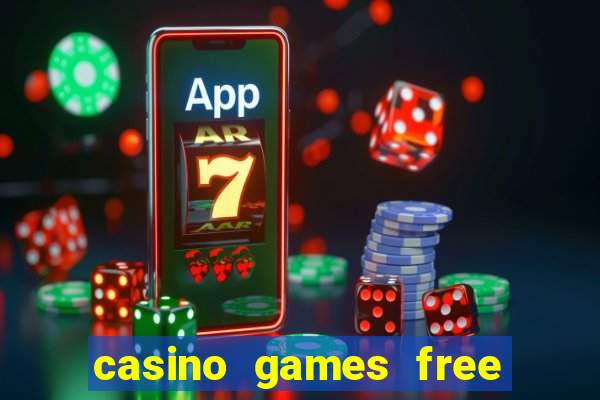 casino games free slot machines bonus jackpot k9g87