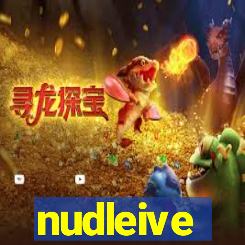 nudleive