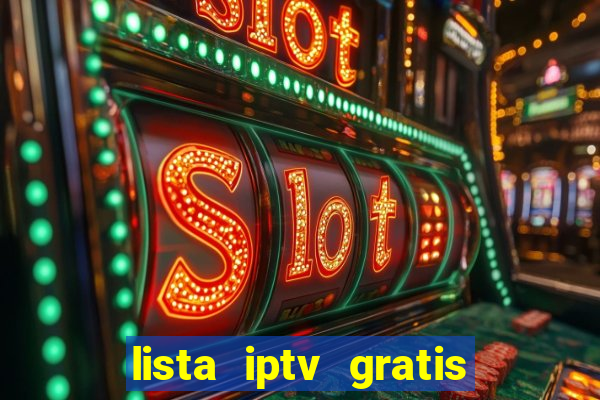 lista iptv gratis futebol ao vivo