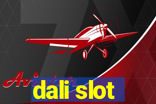 dali slot