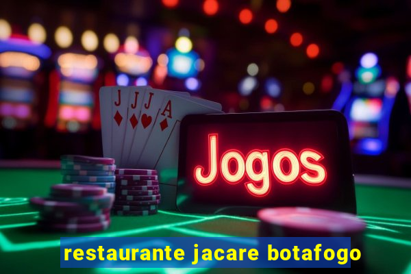 restaurante jacare botafogo