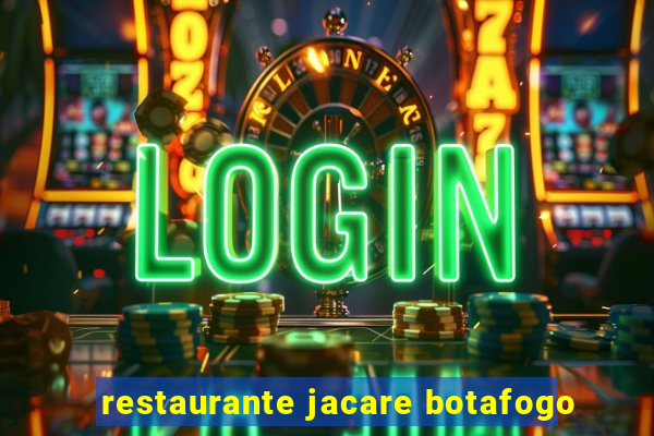 restaurante jacare botafogo