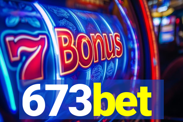 673bet