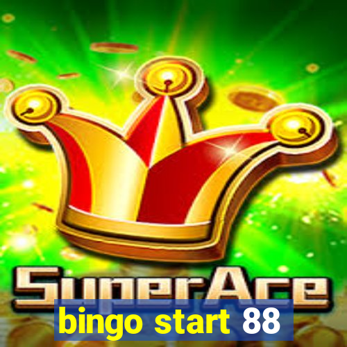 bingo start 88