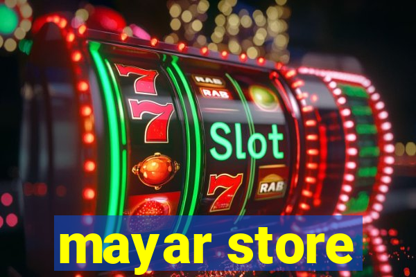 mayar store