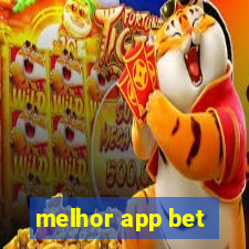 melhor app bet