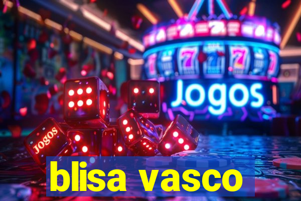 blisa vasco