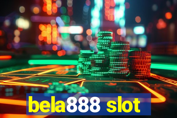 bela888 slot