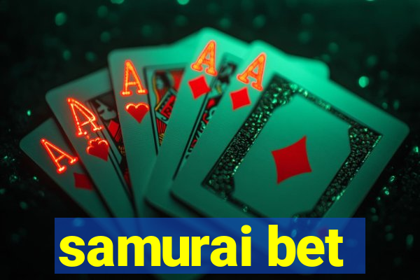 samurai bet