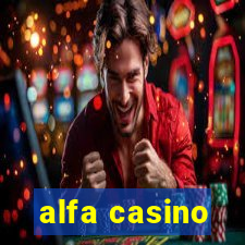 alfa casino