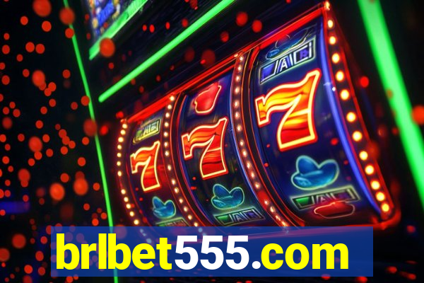 brlbet555.com