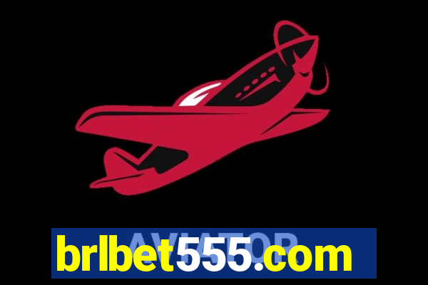 brlbet555.com