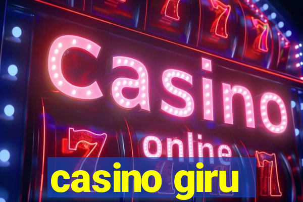 casino giru