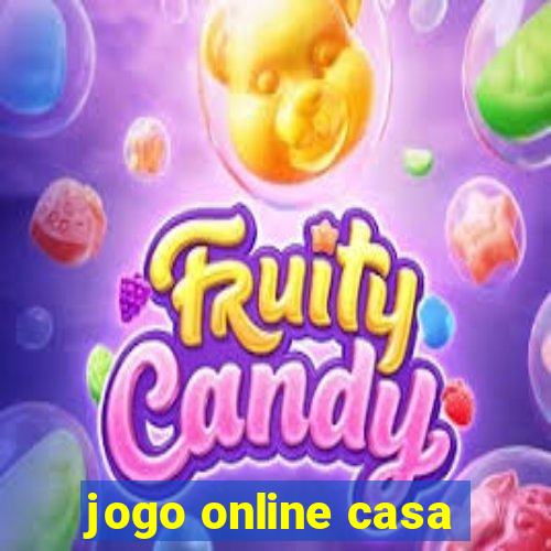 jogo online casa