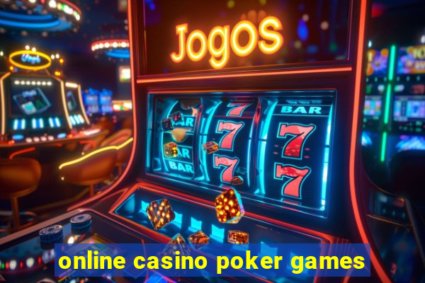 online casino poker games