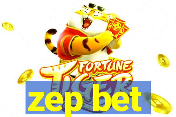 zep bet