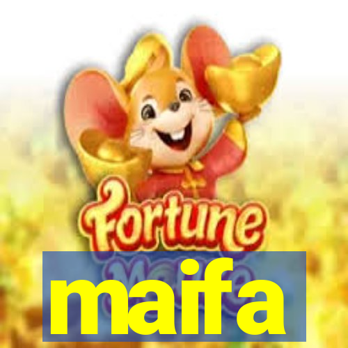 maifa