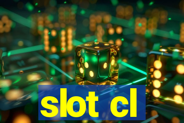 slot cl