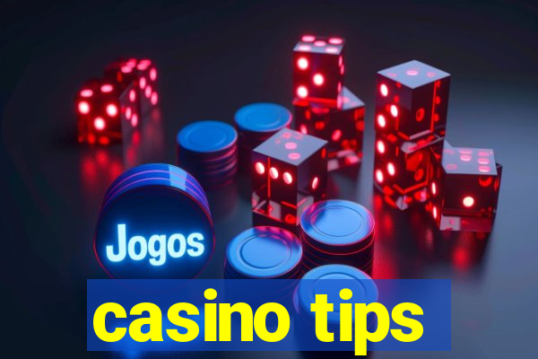 casino tips