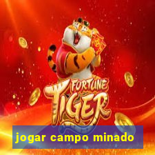 jogar campo minado