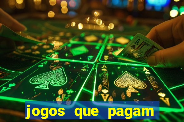 jogos que pagam para jogar de gra?a