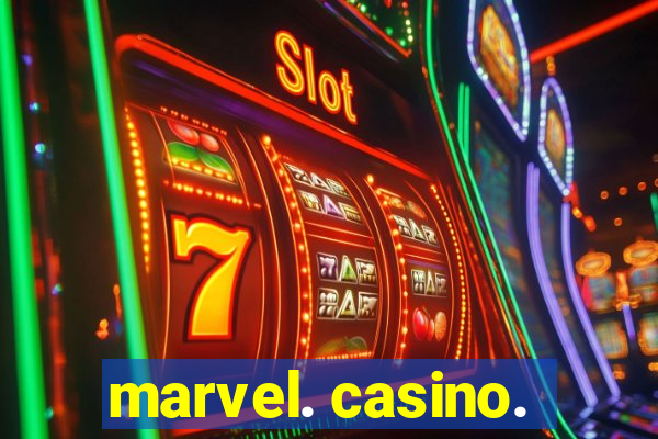 marvel. casino.