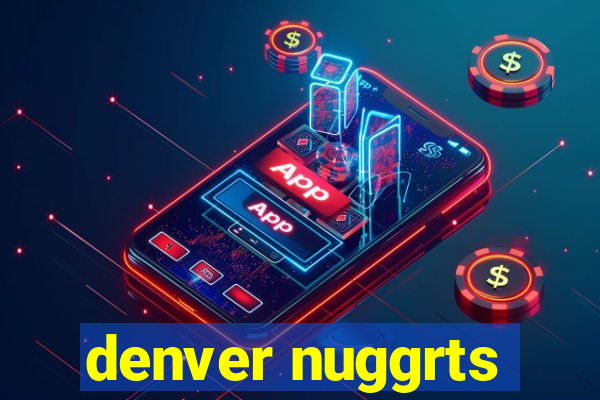 denver nuggrts