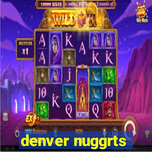 denver nuggrts