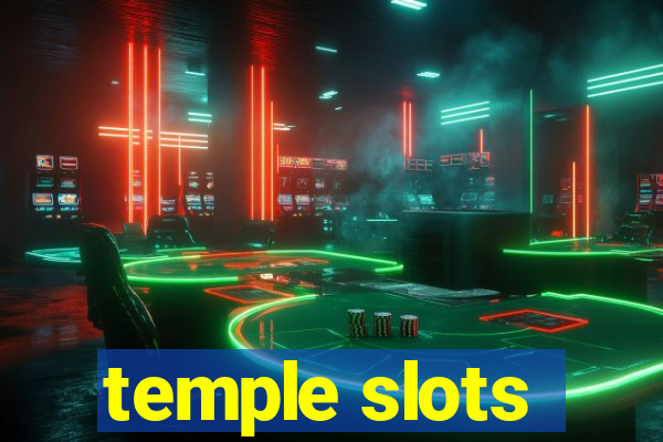 temple slots