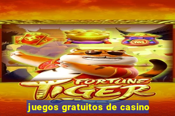 juegos gratuitos de casino