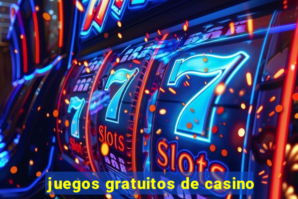 juegos gratuitos de casino