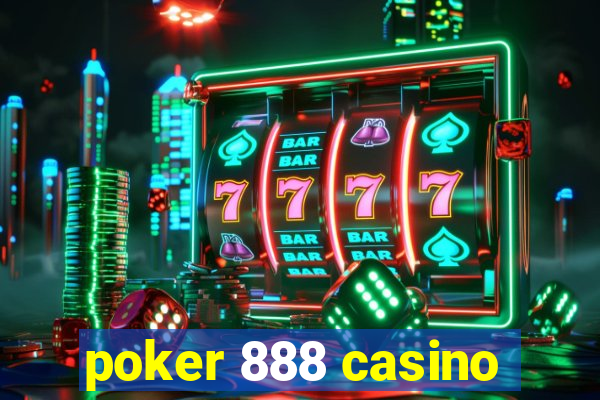 poker 888 casino