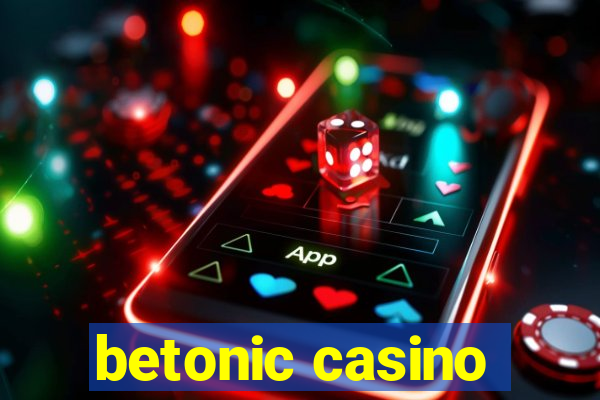 betonic casino