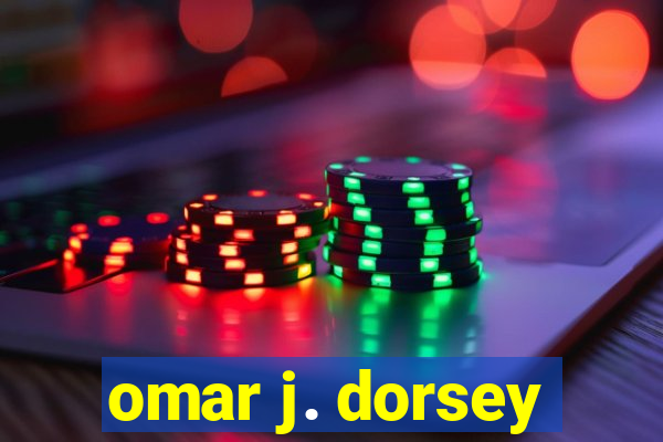 omar j. dorsey