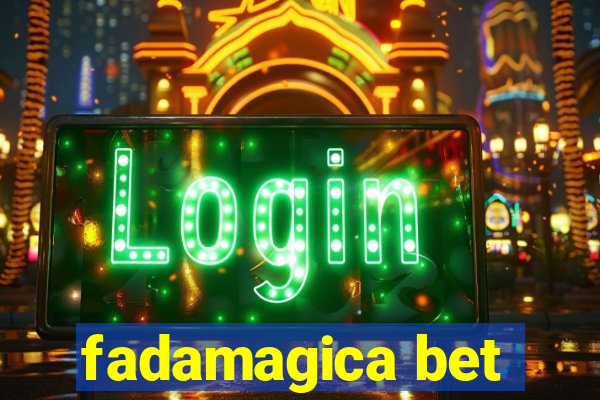 fadamagica bet