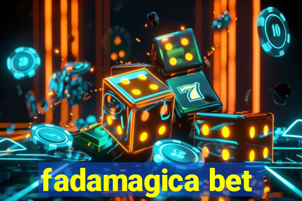 fadamagica bet