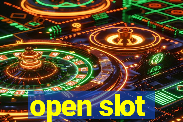 open slot