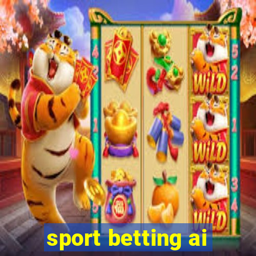 sport betting ai