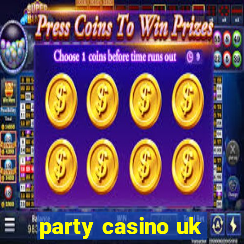 party casino uk