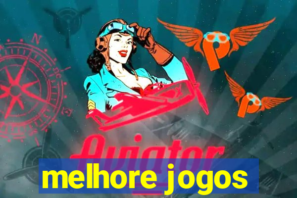 melhore jogos