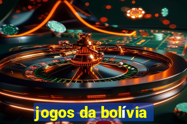 jogos da bolívia