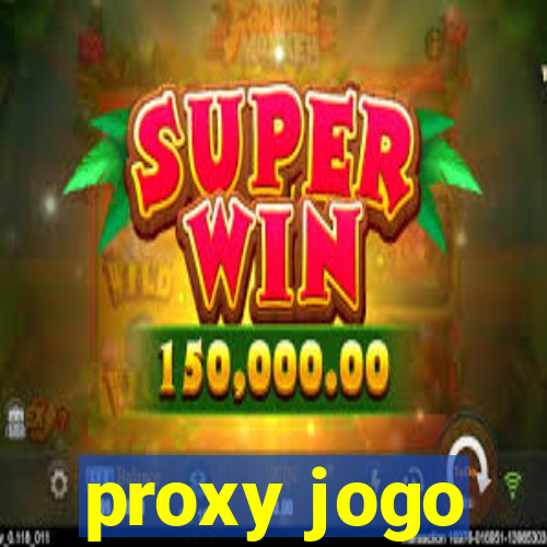 proxy jogo