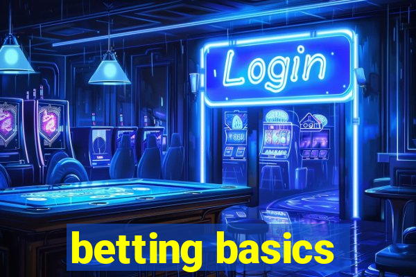 betting basics