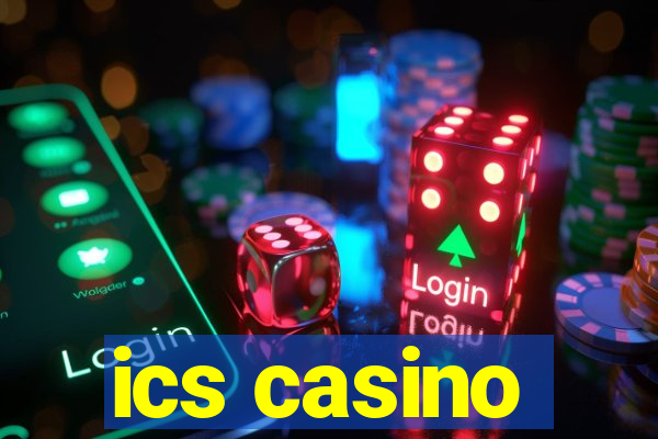 ics casino