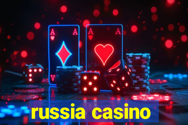 russia casino