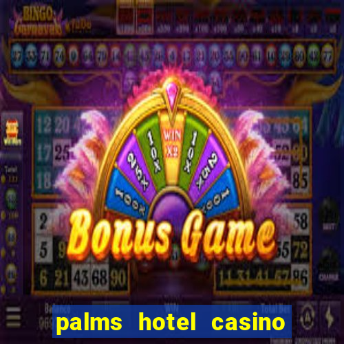 palms hotel casino las vegas